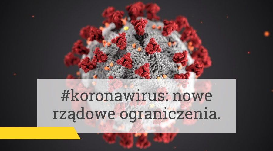#koronawirus – nowe rządowe ograniczenia