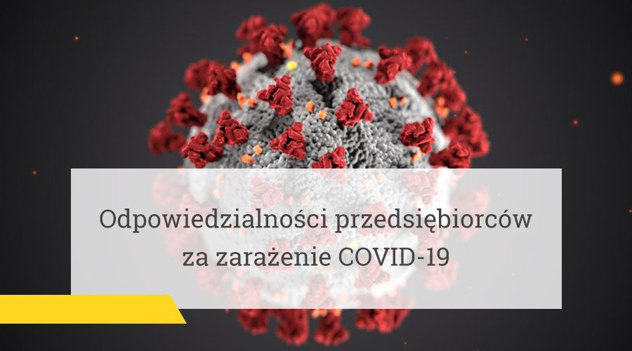 Odpowiedzialności przedsiębiorców za zarażenie COVID-19 – artykuł mecenasa Jacka Krzywania w dzienniku „Rzeczpospolita”